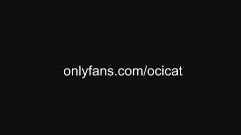 ocicat @ chaturbate on 20241119
